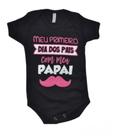 Body para bebe com frase meu primeiro dia dos pais, tamanho m.