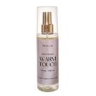 Body Splash Warm Touch Fragrância Fame 220 ml