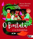 Boitatá e os Boitatinhas, O