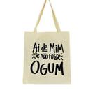 Bolsa Ecobag 100% algodão Estampa AI DE MIM