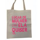 Bolsa Ecobag 100% algodão Estampa LUGAR DE MULHER (rosa) Bolsa Ecobag 100% algodão Estampa LUGAR DE MULHER (rosa)