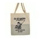 Bolsa Ecobag 100% algodão Estampa SEGUNDO DE PAZ