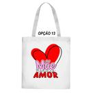 Bolsa Ecobag Flork Dia Das Mães Super Inspiração Rainha Amor