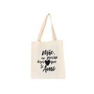 Bolsa Feminina Ecobag 100% algodão Estampa MÃE, TE AMO