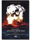 Bom Dia, Armagedom!