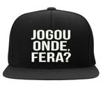 Boné Bordado - Jogou Onde Fera Futebol Resenha Frases