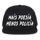 Boné Bordado - Mais Poesia Menos Policia Fck Cps Acab Antifa