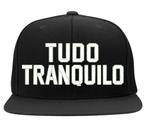 Boné Bordado - Tudo Tranquilo Rap Hip Hop Trap Rua Street