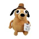 Boneca de pelúcia This is Fine Dog de 25 cm para decoração