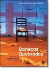 Bonecas Quebradas - AZOUGUE Bonecas Quebradas - AZOUGUE