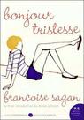 Bonjour tristesse - a novel