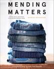 Book Abrams Books Mending Matters: Stitch, Patch, and Repair Book Abrams Books Mending Matters: Stitch, Patch, and Repair