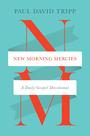 Book Crossway New Morning Mercies: Um devocional evangélico diário