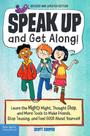 Book Free Spirit Publishing Speak Up and Get Along!