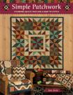 Book Simple Patchwork: colchas deslumbrantes que são fáceis de costurar Book Simple Patchwork: colchas deslumbrantes que são fáceis de costurar