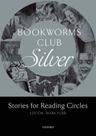 Bookworms Club Silver - Stories For Reading Circles - Stages 2 And 3 Bookworms Club Silver - Stories For Reading Circles - Stages 2 And 3