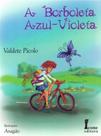 Borboleta Azul - Violeta, A - ICONE