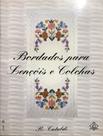 Bordados para lençóis e colchas