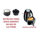 Botão Air Fryer Mondial Timer Preto Com Inox Naf-03 Botão Air Fryer Mondial Timer Preto Com Inox Naf-03