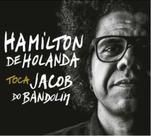 Box 04 Cds Hamilton de Holanda - Toca Jacob do Bandolim
