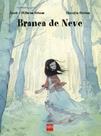Branca de neve - Edicoes Sm - Paradidatico -