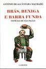 Bras, Bexiga E Barra Funda