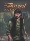 Brasil 1500 - Vol.1 - Segredo Estado - DEVIR