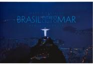 Brasil entre o céu e o mar