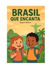 Brasil que encanta