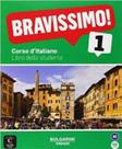 Bravissimo! 1 - libro dello studente + cd