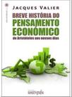 Breve historia do pensamento economico - TEXTO & GRAFIA Breve historia do pensamento economico - TEXTO & GRAFIA