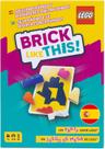 Brick Like This!