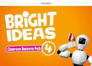 Bright ideas 4 classroom resource pack - OXFORD Bright ideas 4 classroom resource pack - OXFORD