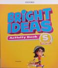 Bright ideas - activity book - starter - OXFORD EDITORA