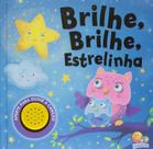 Brilhe, Brilhe Estrelinha