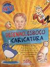 Brincando Com Arte - Desenho, Esboço, Caricatura Brincando Com Arte - Desenho, Esboço, Caricatura