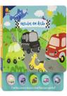 Brincando Com Sons - Veículos Em Ação Brincando Com Sons - Veículos Em Ação