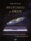 Brincando de deus