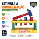 Brinquedo Educativo Infantil Coordenação Motora Martelinho Bancada Didática Bebê 2+ Anos Pedagógico
