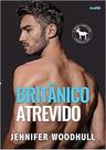 Britanico atrevido - EDITORA CHARME
