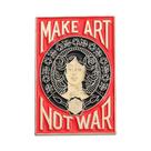 Broche De Esmalte Personalizado 'Faça Arte, Não Guerra' Com Design Criativo De Pôster Para Mochila E Broche De Esmalte Personalizado 'Faça Arte, Não Guerra' Com Design Criativo De Pôster Para Mochila E