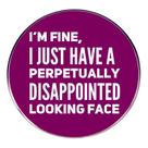 Brooch Pin Funny Quote, emblema de lapela redondo roxo, 3x3cm Brooch Pin Funny Quote, emblema de lapela redondo roxo, 3x3cm