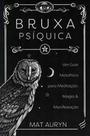 Bruxa Psíquica Bruxa Psíquica