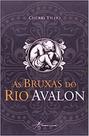 Bruxas do rio avalon, as - caminho das ideias Bruxas do rio avalon, as - caminho das ideias