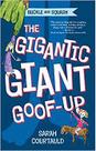 buckle and squash: gigantic giant goof-up - Feiwel & Friends buckle and squash: gigantic giant goof-up - Feiwel & Friends