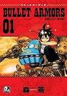 Bullet Armors - Vol. 1 Paperback Moritya