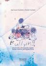 Bullying - preconceito e desempenho escolar Bullying - preconceito e desempenho escolar