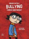 Bullying - vamos sair dessa