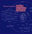 Buquê de Unhas e Dentes - NUMA