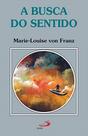 Busca do sentido, a 01 - PAULUS